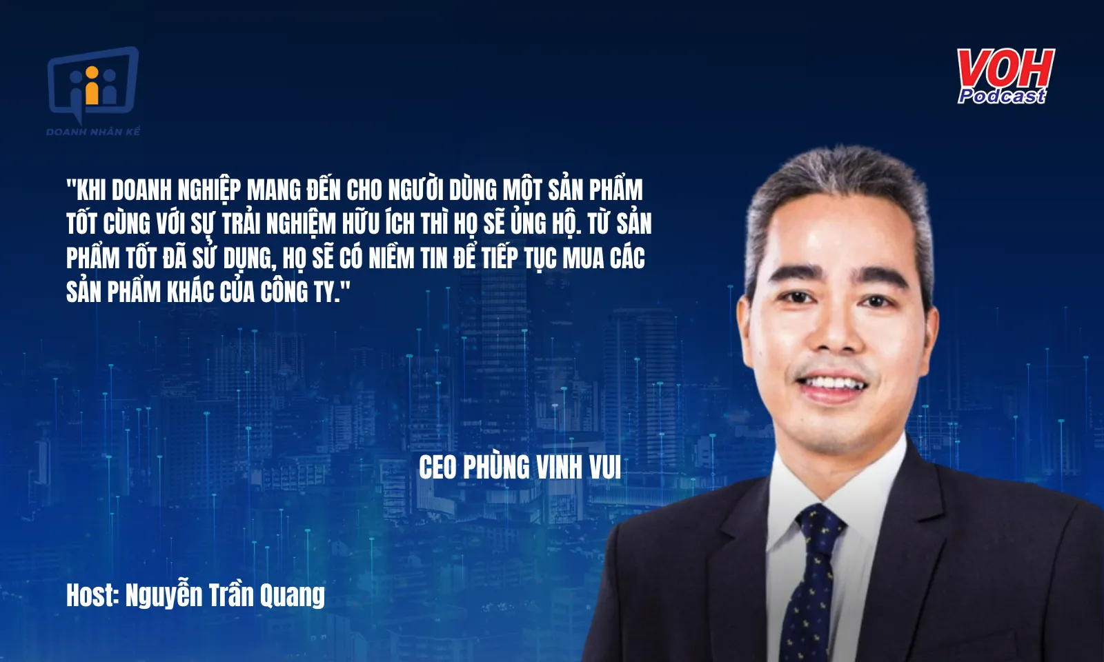 CEO Phùng Vinh Vui: Từ 