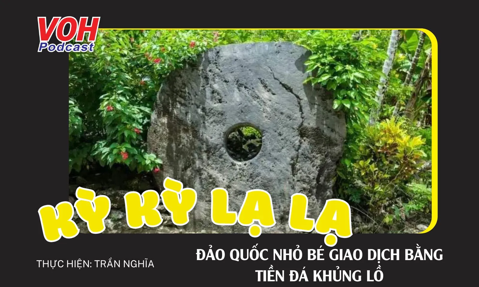 Hòn đảo tiền đá !