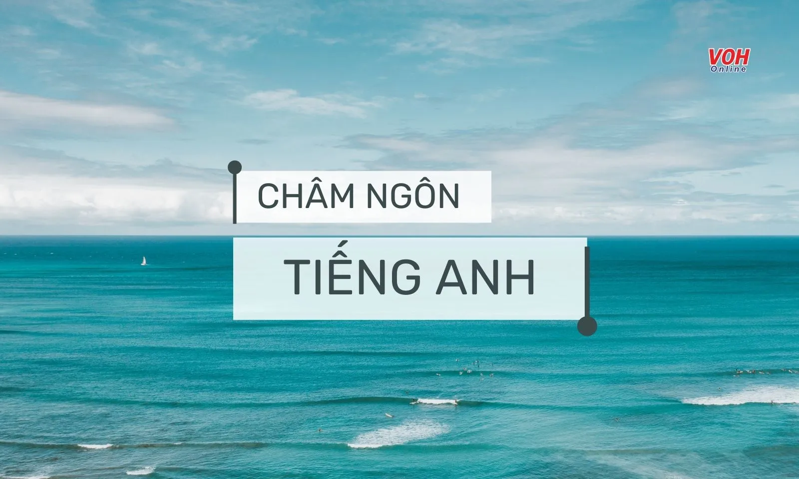 85 câu châm ngôn tiếng Anh hay