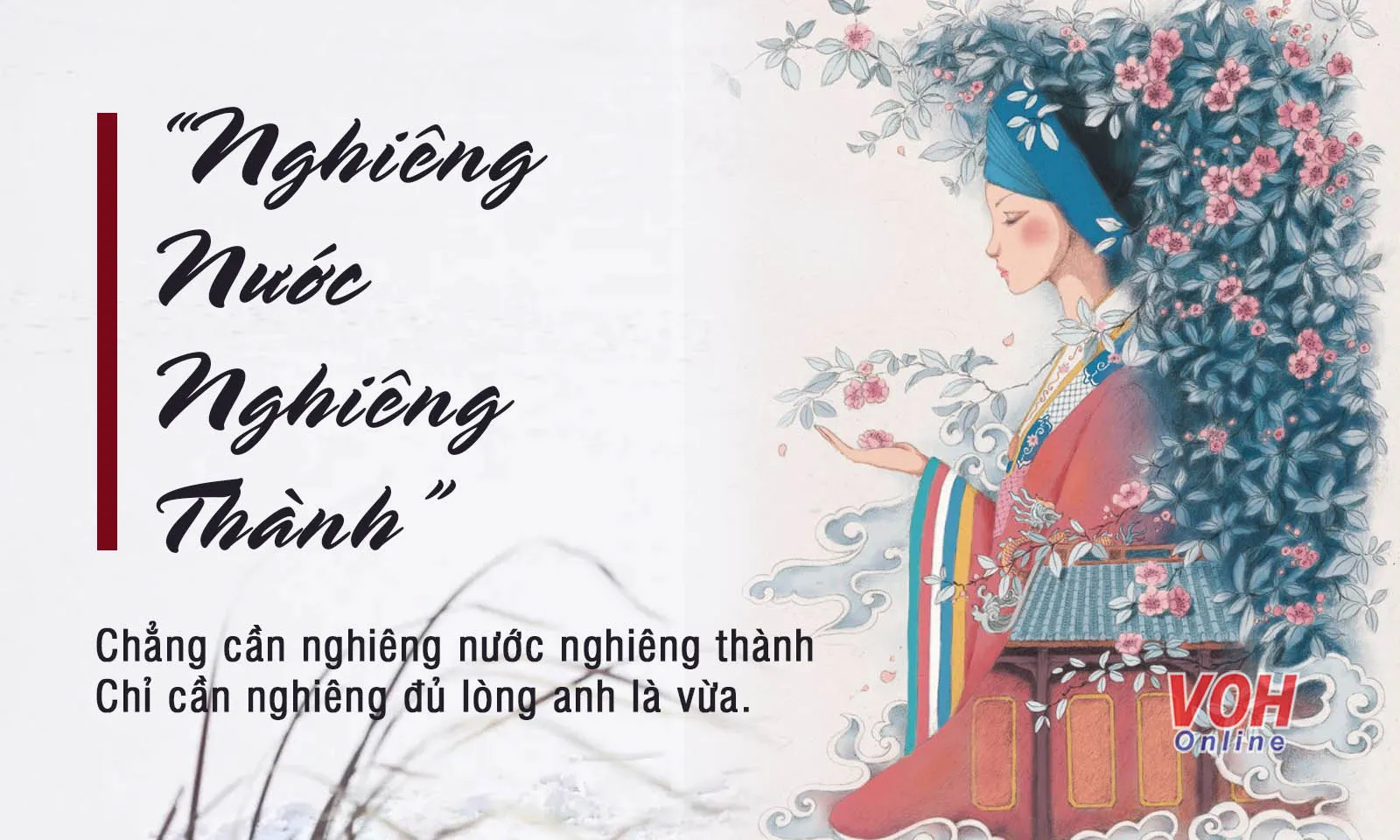 Ý nghĩa thành ngữ Nghiêng nước nghiêng thành