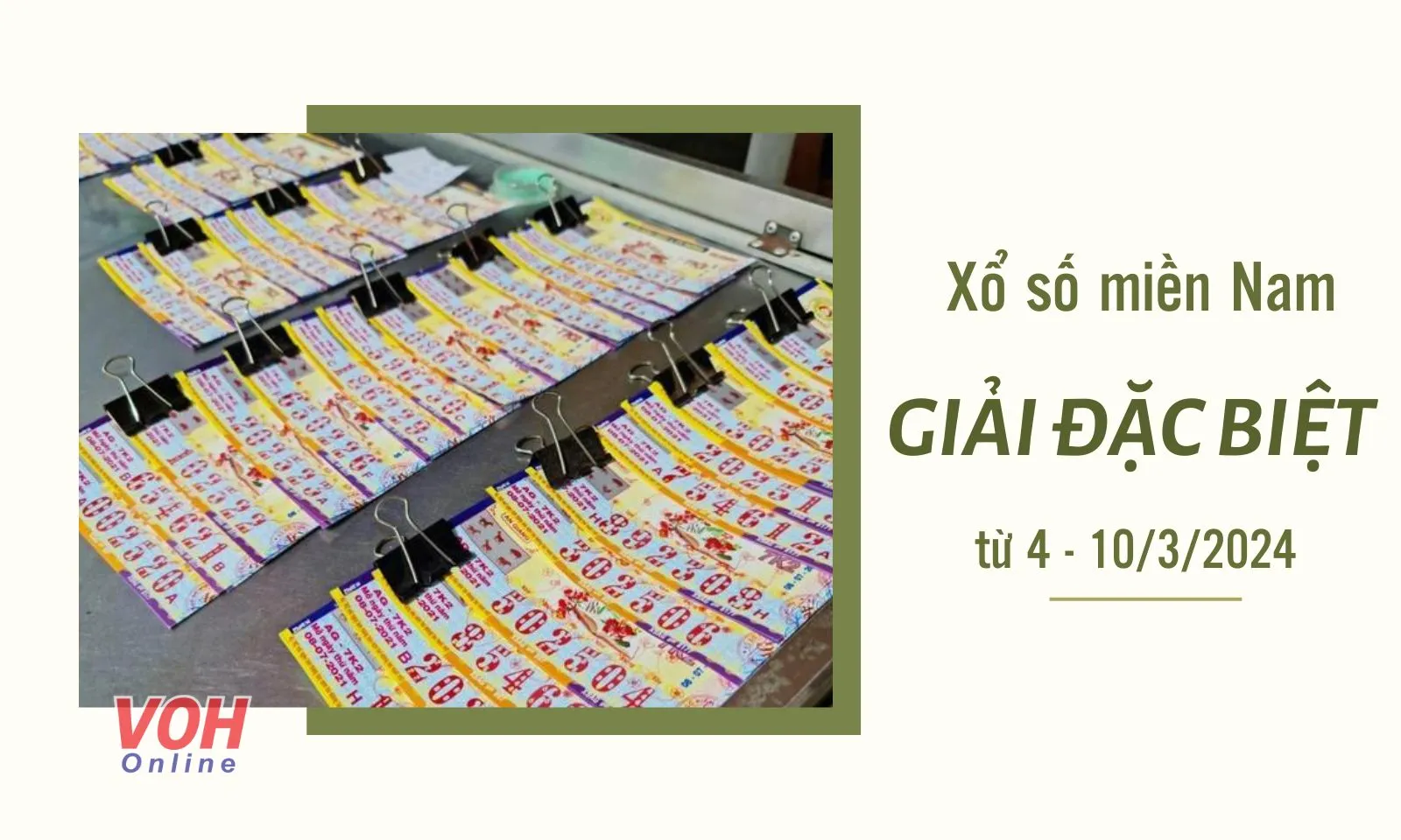 Kết quả xổ số miền Nam giải đặc biệt trong tuần, từ ngày 4 - 10/3/2024