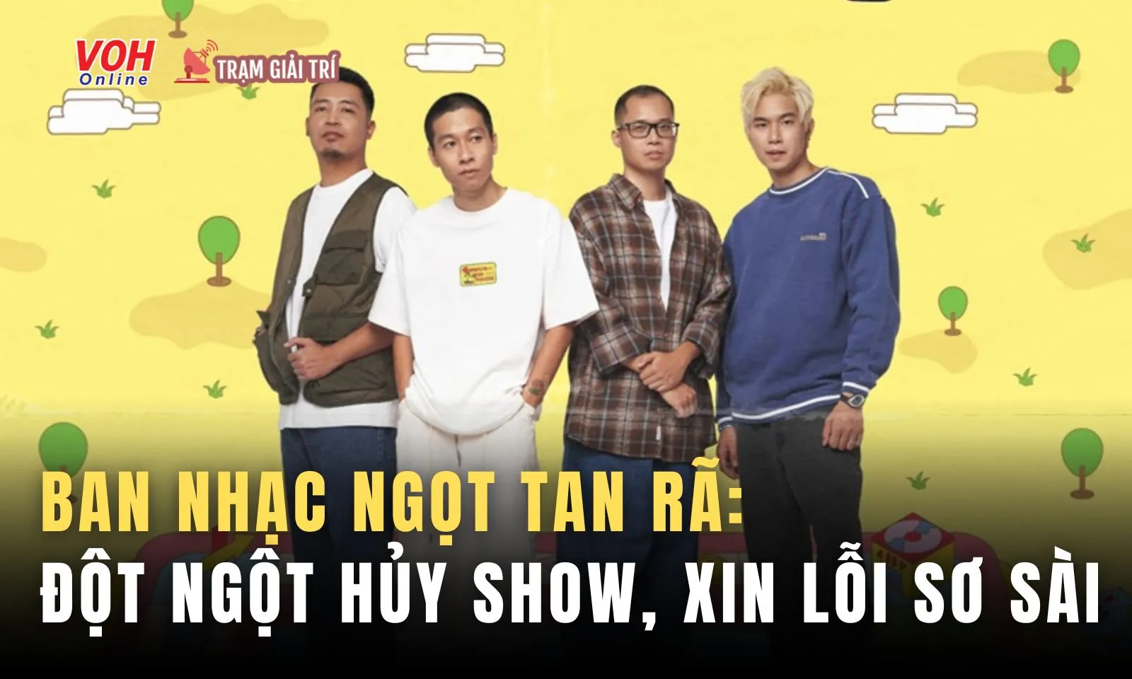 Ban nhạc Ngọt thông báo dừng hoạt động, hủy bỏ loạt show gây phẫn nộ