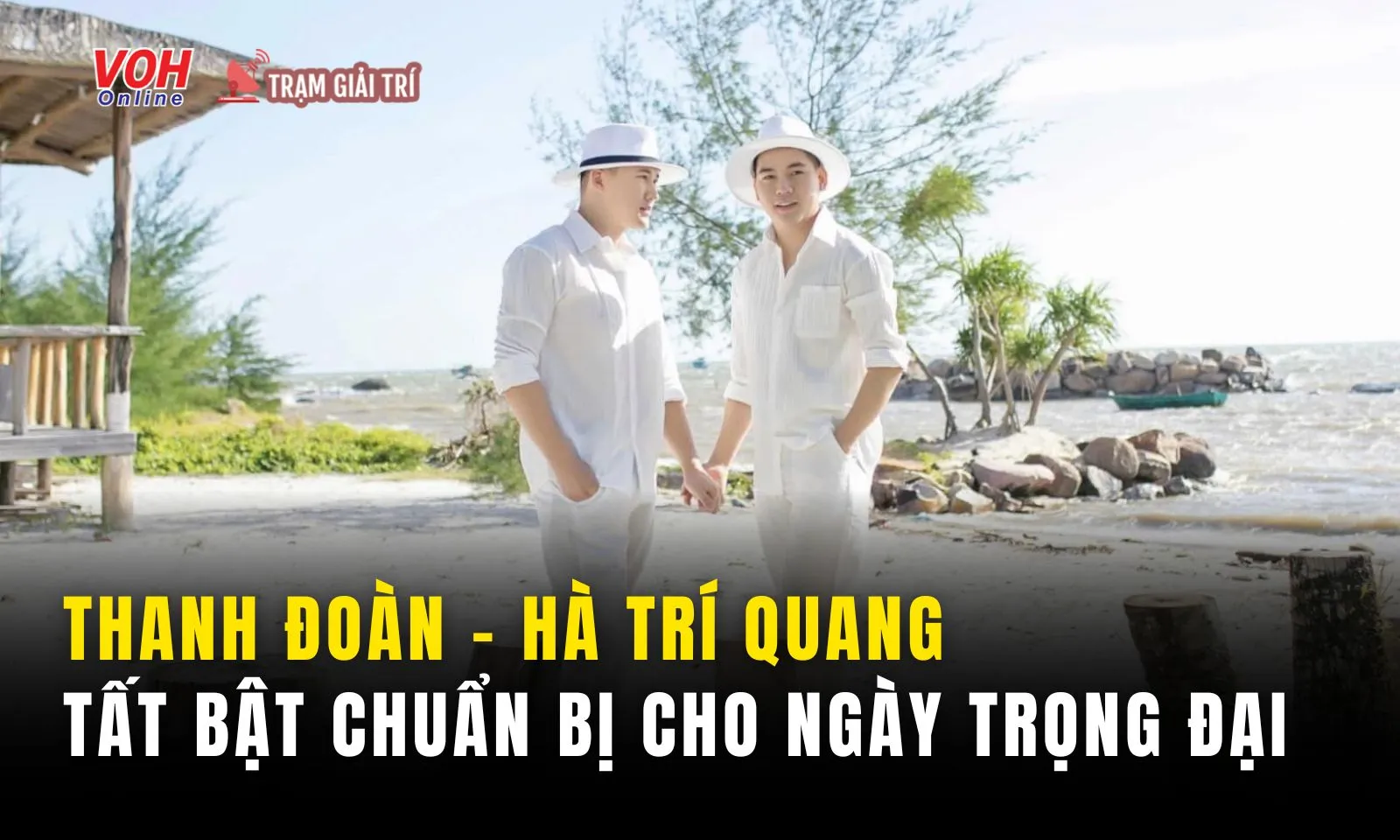 Thanh Đoàn - Hà Trí Quang sang nước ngoài chụp ảnh cưới, tất bật chuẩn bị ngày trọng đại