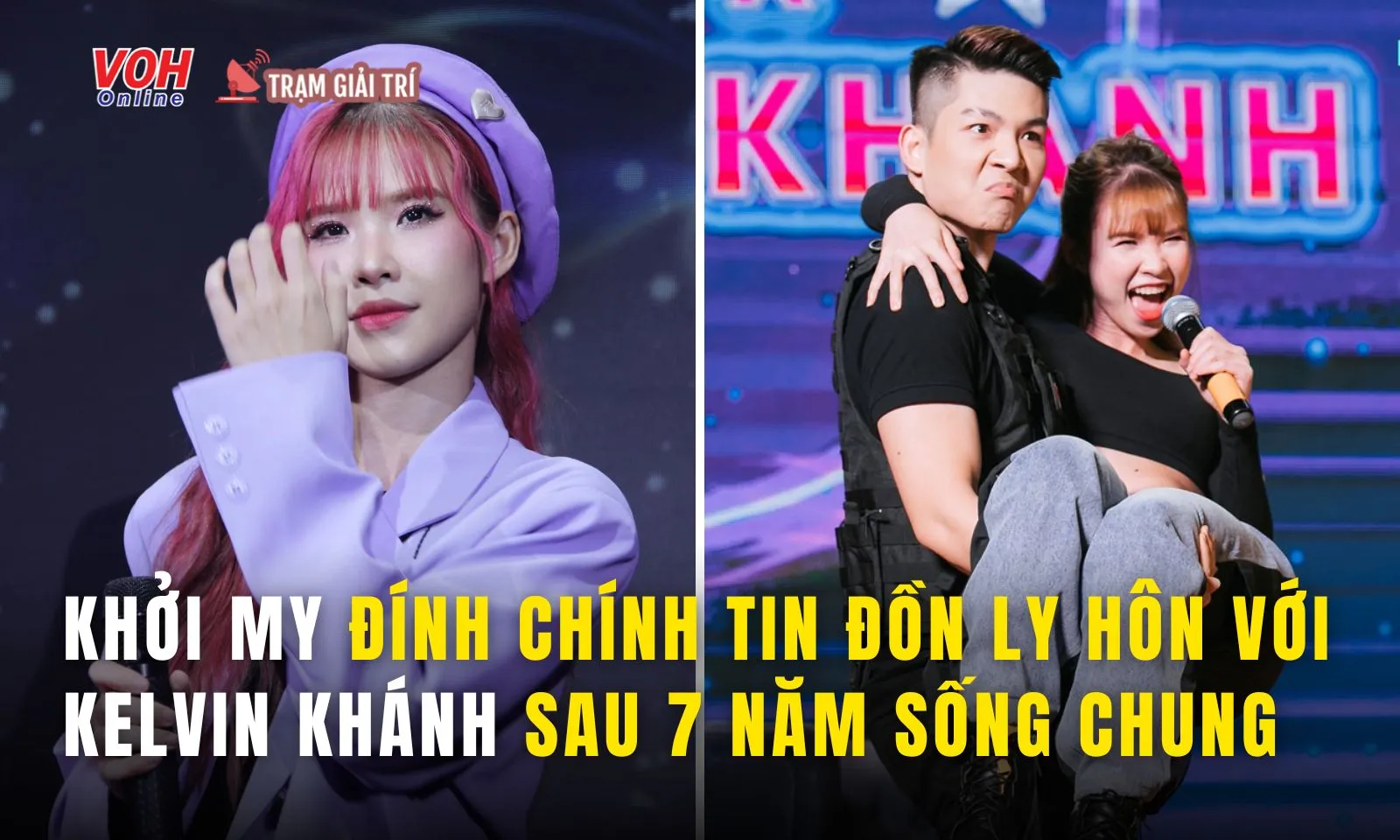 Khởi My đính chính việc ly hôn với Kelvin khánh sau 7 năm chung nhà