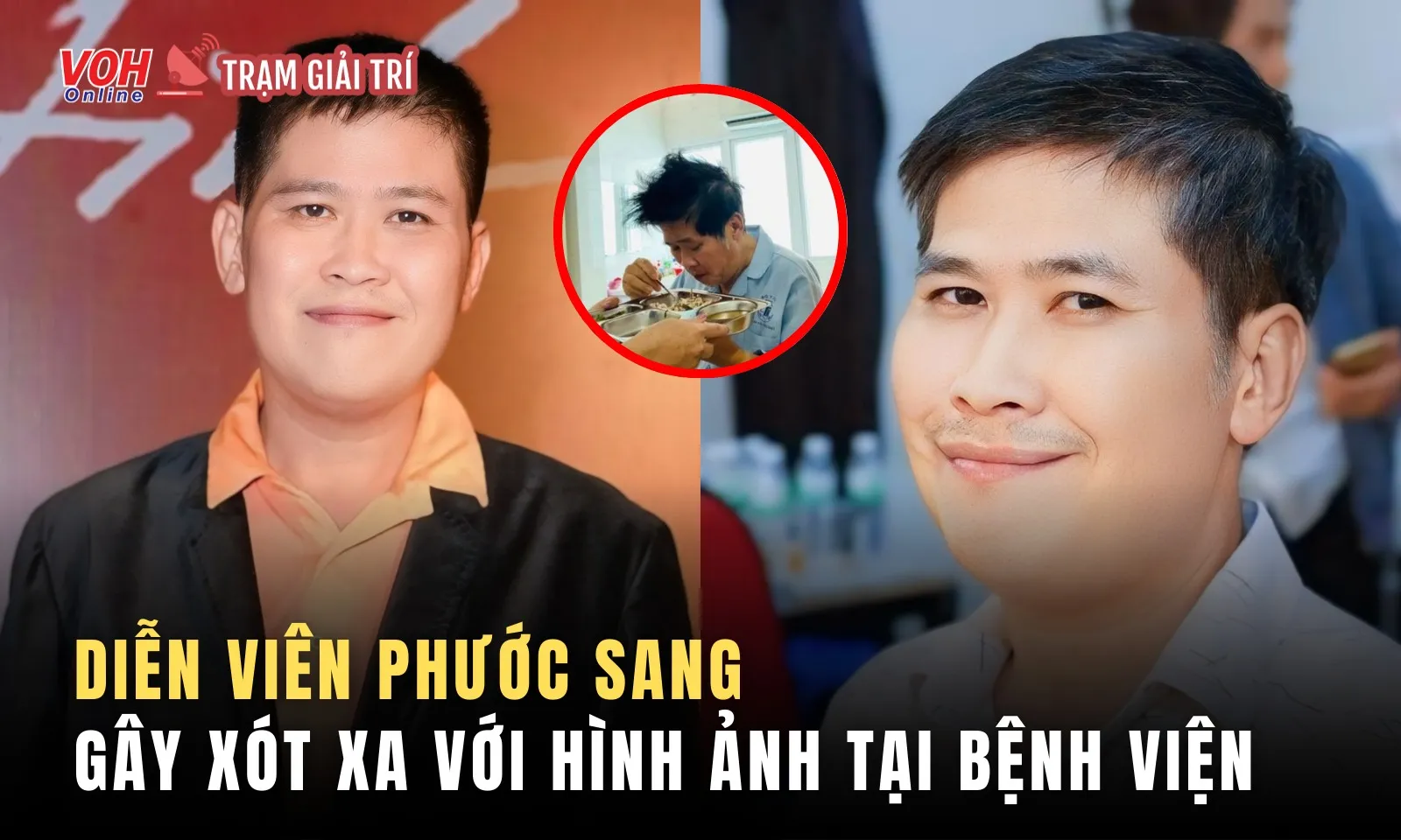 Xót xa hình ảnh nghệ sĩ Phước Sang trong bệnh viện