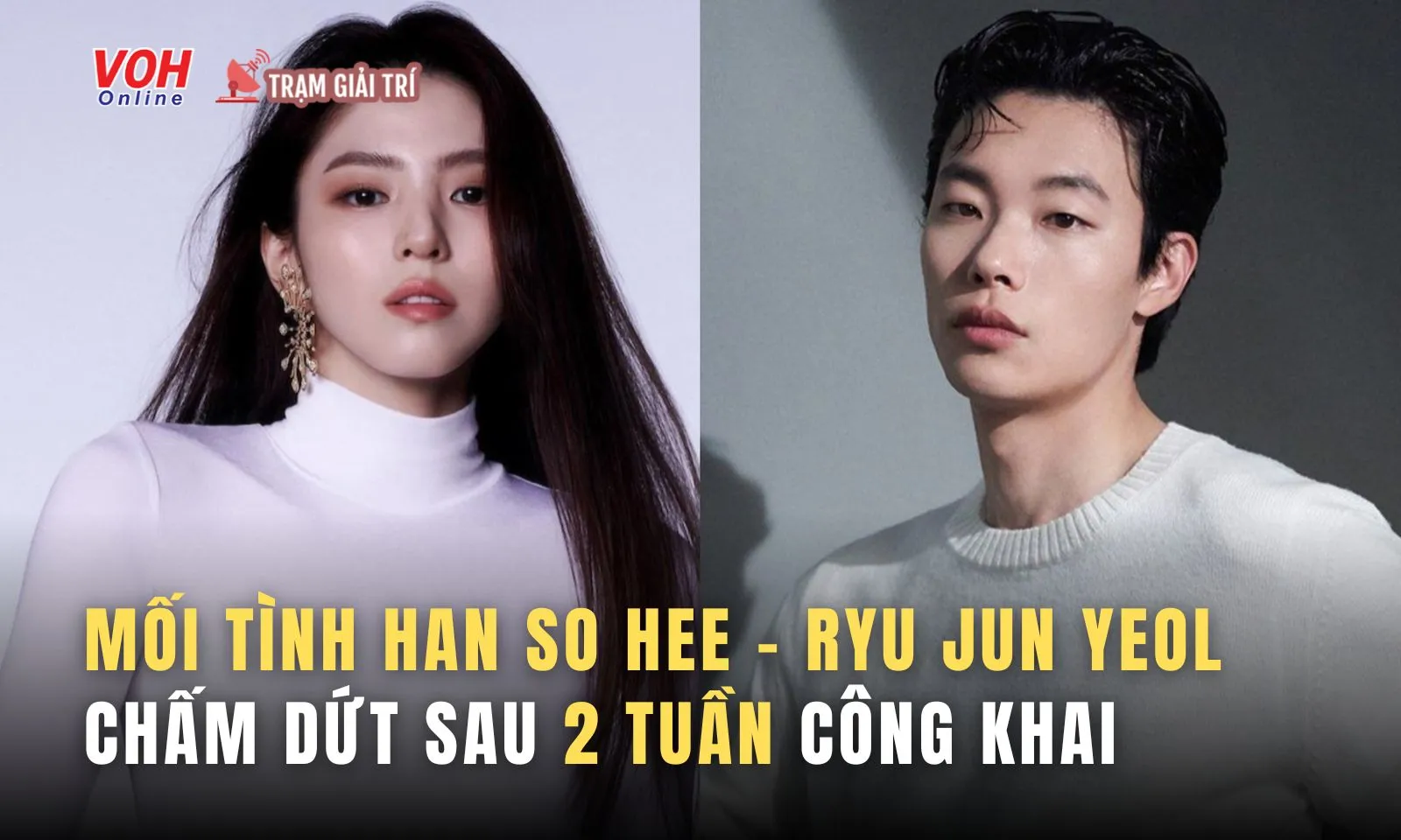 Ryu Jun Yeol và Han So Hee đường ai nấy đi sau 2 tuần công khai