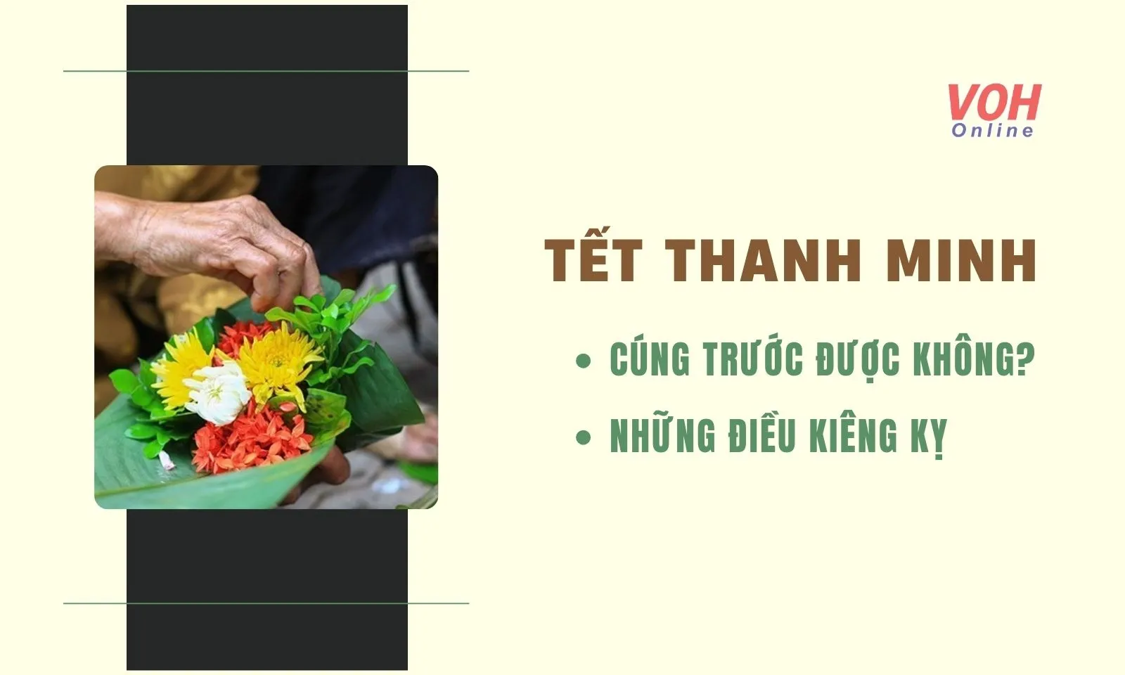 Cúng Thanh minh trước được không? Kiêng kỵ trong ngày Tết Thanh minh