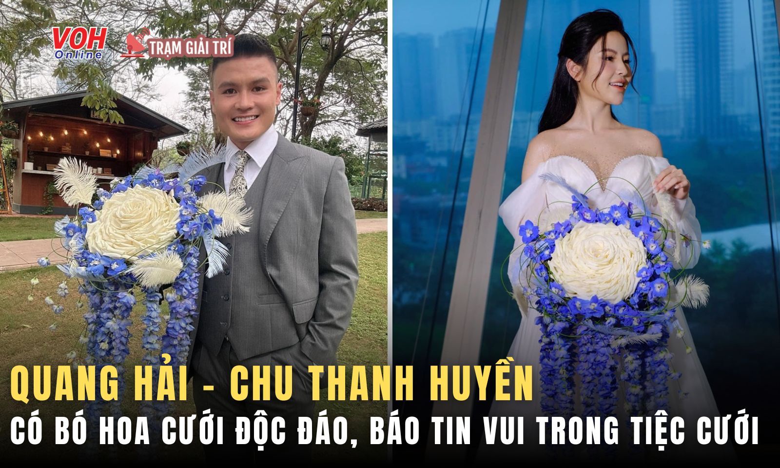 Đám cưới Quang Hải - Chu Thanh Huyền: Chú rể xúc động báo tin vui, cô dâu mang bó hoa cưới độc lạ
