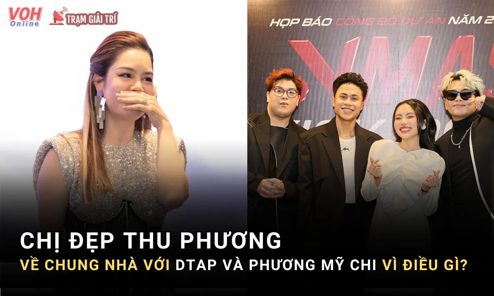 Thu Phương về chung nhà với DTAP, Phương Mỹ Chi