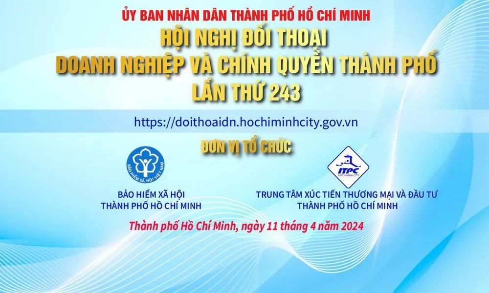 Ngày 11/4: Đối thoại doanh nghiệp với cơ quan Bảo hiểm xã hội thành phố