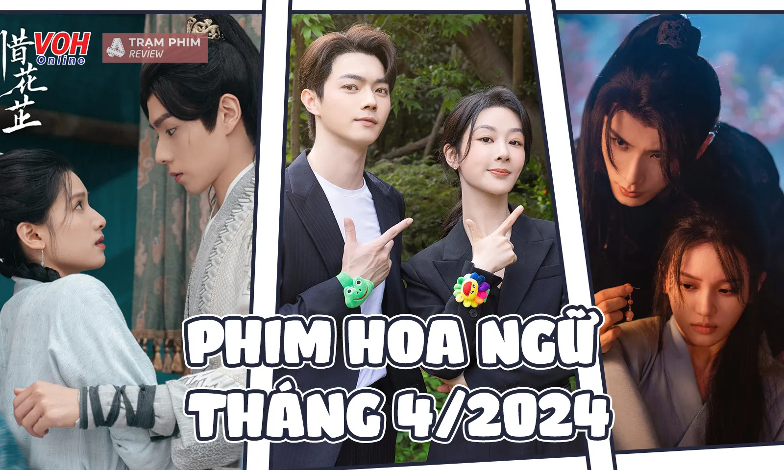 Phim Hoa ngữ tháng 4/2024 có những tác phẩm đặc sắc đáng chú ý nào?