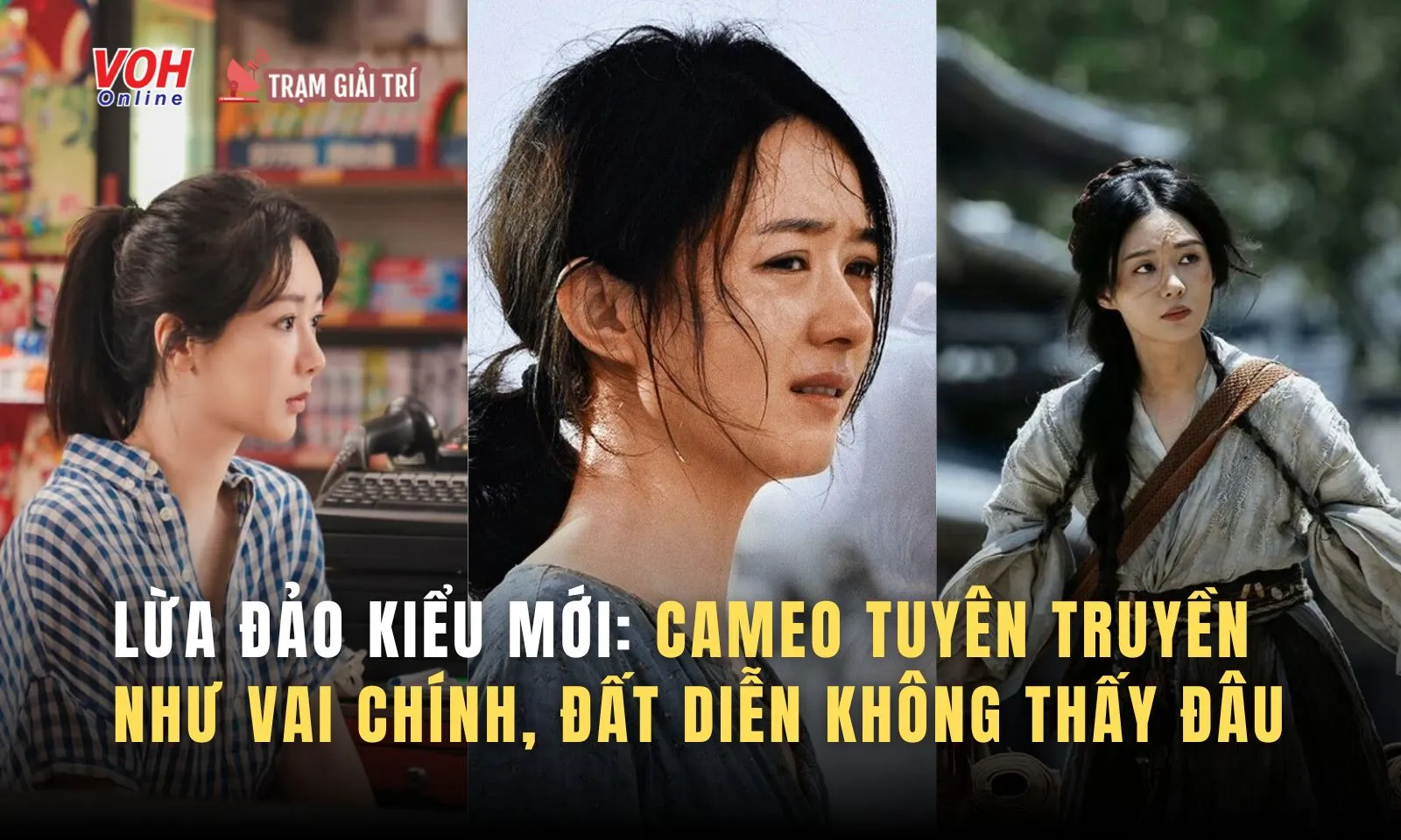 Lừa đảo khán giả kiểu mới: cameo tuyên truyền như vai chính, đất diễn không thấy đâu