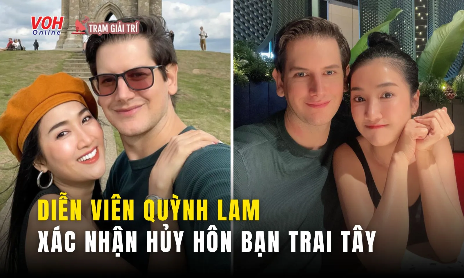 Diễn viên Quỳnh Lam hủy hôn bạn trai Tây sau 13 năm yêu, nói về nghi vấn có người thứ 3