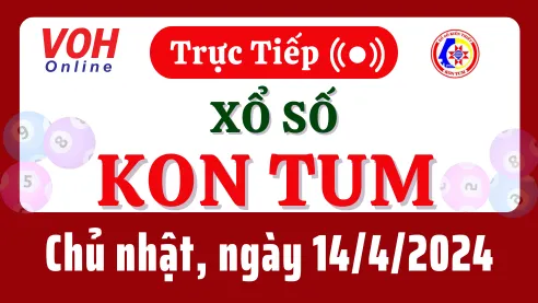 XSKT 14/4 - Kết quả xổ số Kon Tum hôm nay chủ nhật ngày 14/4/2024