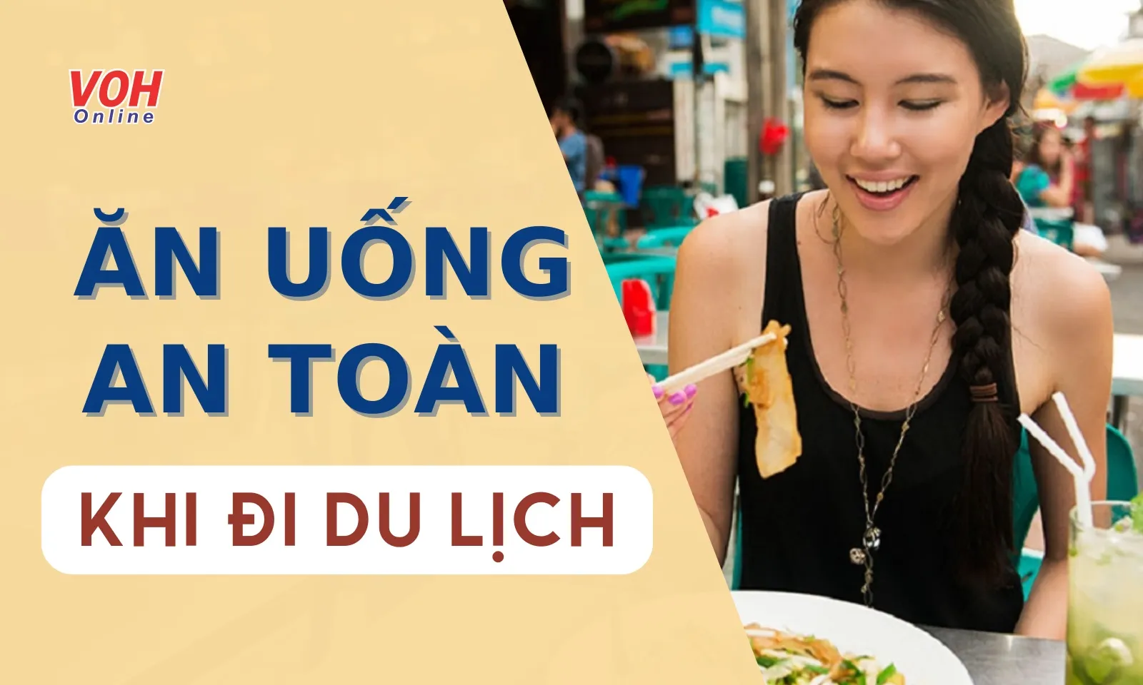 Cách phòng tránh ngộ độc thực phẩm khi đi du lịch