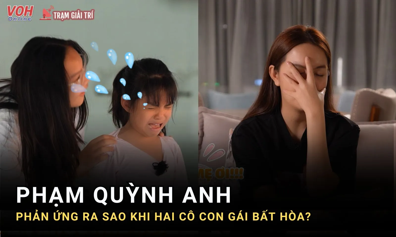 Phạm Quỳnh Anh làm gì khi hai cô con gái có dấu hiệu bất hòa?