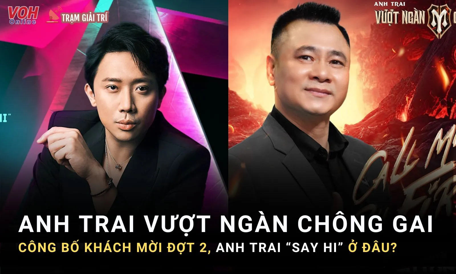 Khách mời của Anh Trai Say Hi ở đâu khi Anh Trai Vượt Ngàn Chông Gai liên tục công bố Anh Tài?