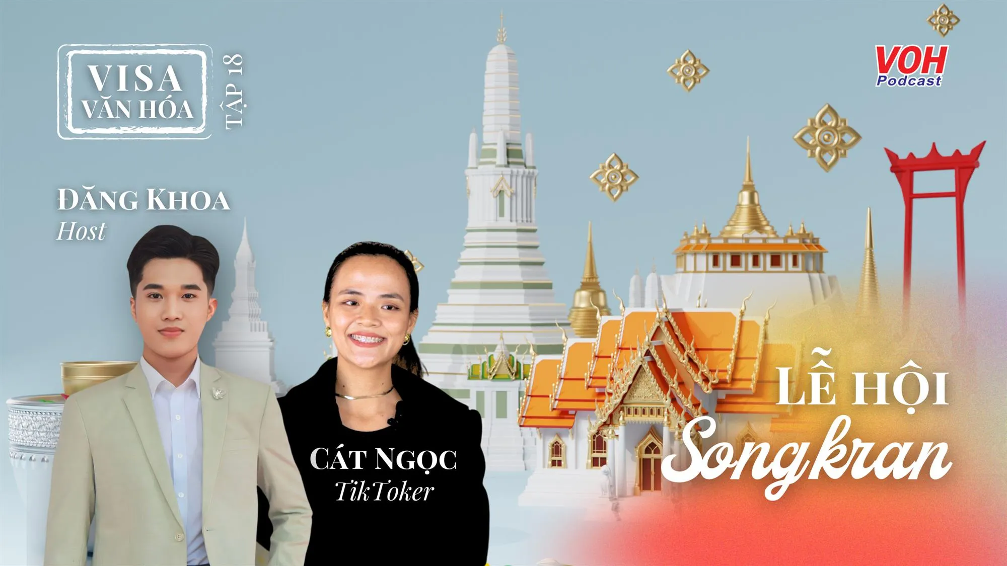 #018. Songkran - Lễ hội văn hóa độc đáo ở Thái Lan