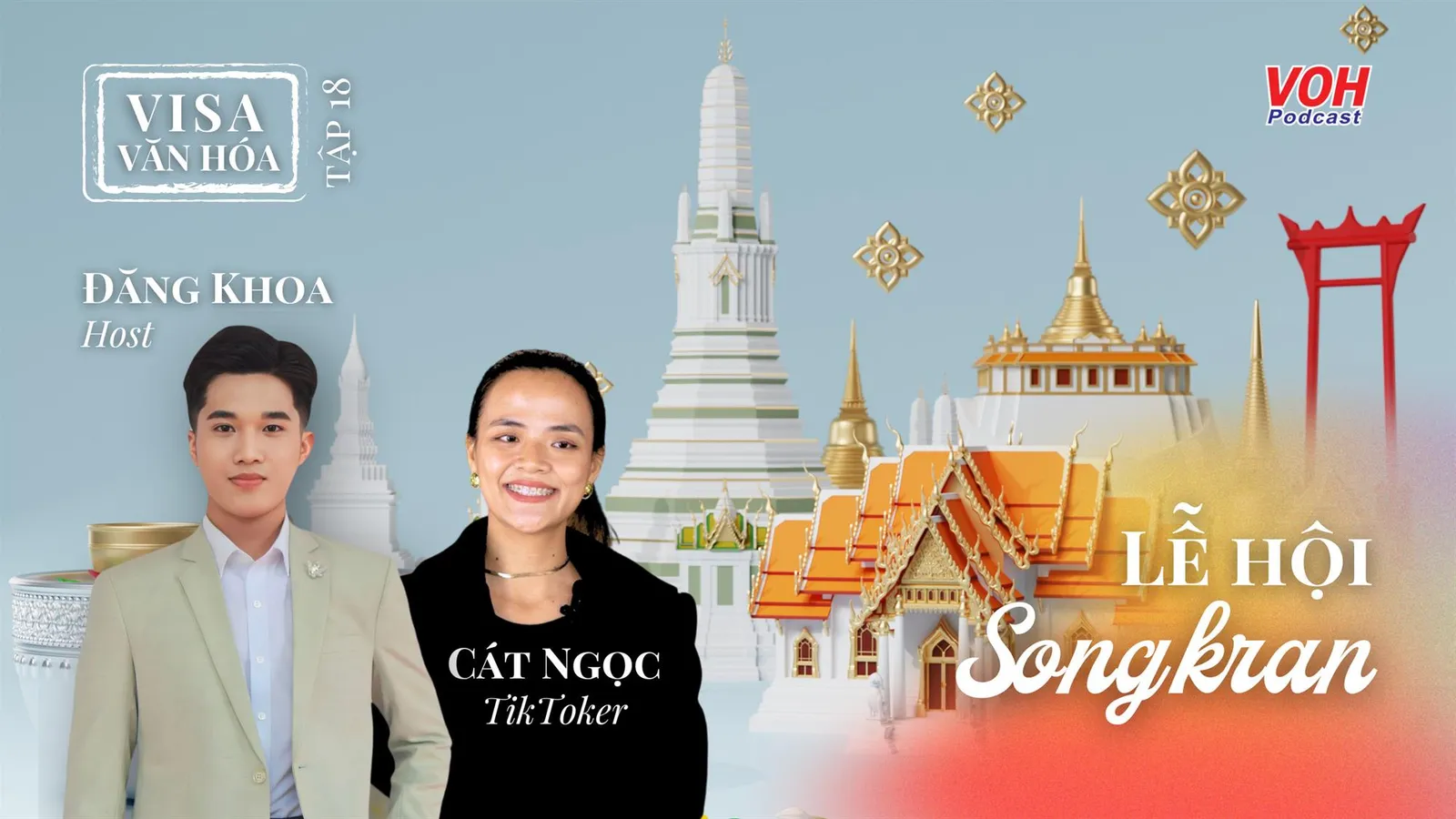 #018. Songkran - Lễ hội văn hóa độc đáo ở Thái Lan