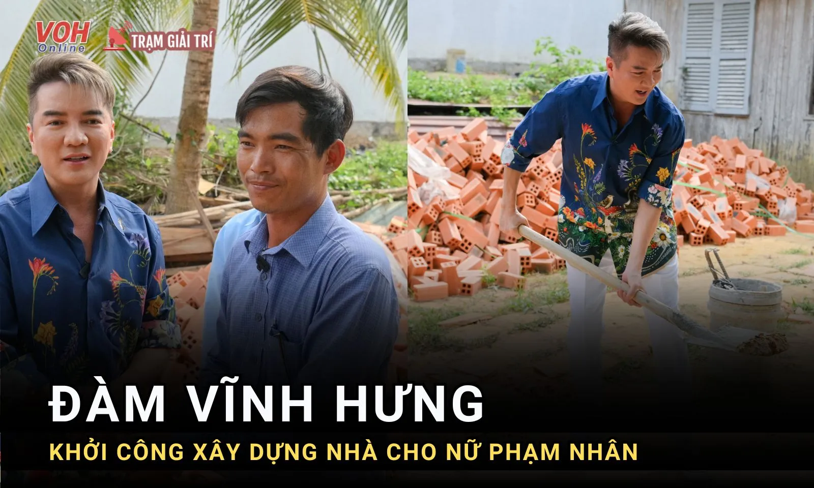 Đàm Vĩnh Hưng trích doanh thu từ liveshow, xây nhà cho cha nữ phạm nhân đang chịu án chung thân