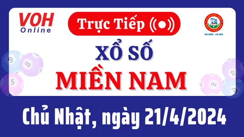 XSMN 21/4, Trực tiếp xổ số miền Nam chủ nhật ngày 21/4/2024
