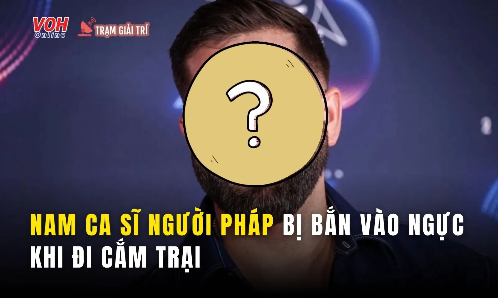 Một nam ca sĩ bị bắn vào ngực khi đi cắm trại