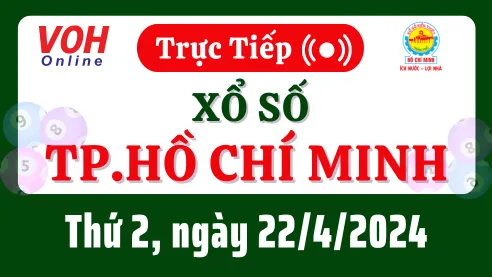 XSHCM 22/4 - Kết quả xổ số TP.HCM hôm nay thứ 2 ngày 22/4/2024