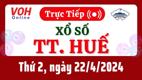 XSTTH 22/4 - Kết quả xổ số Thừa Thiên Huế hôm nay thứ 2 ngày 22/4/2024