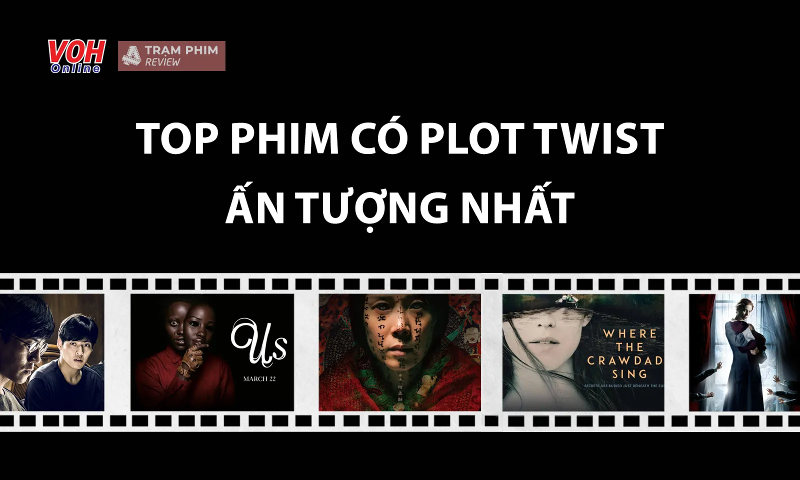 Top 15+ phim có plot twist ấn tượng nhất mà bạn không nên bỏ qua