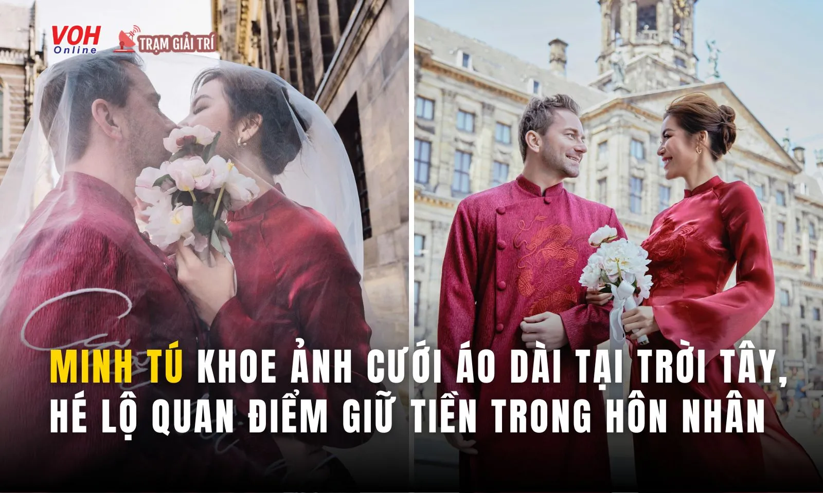 Minh Tú khoe ảnh cưới đậm chất Việt tại trời Tây, hé lộ sự thay đổi sau khi kết hôn