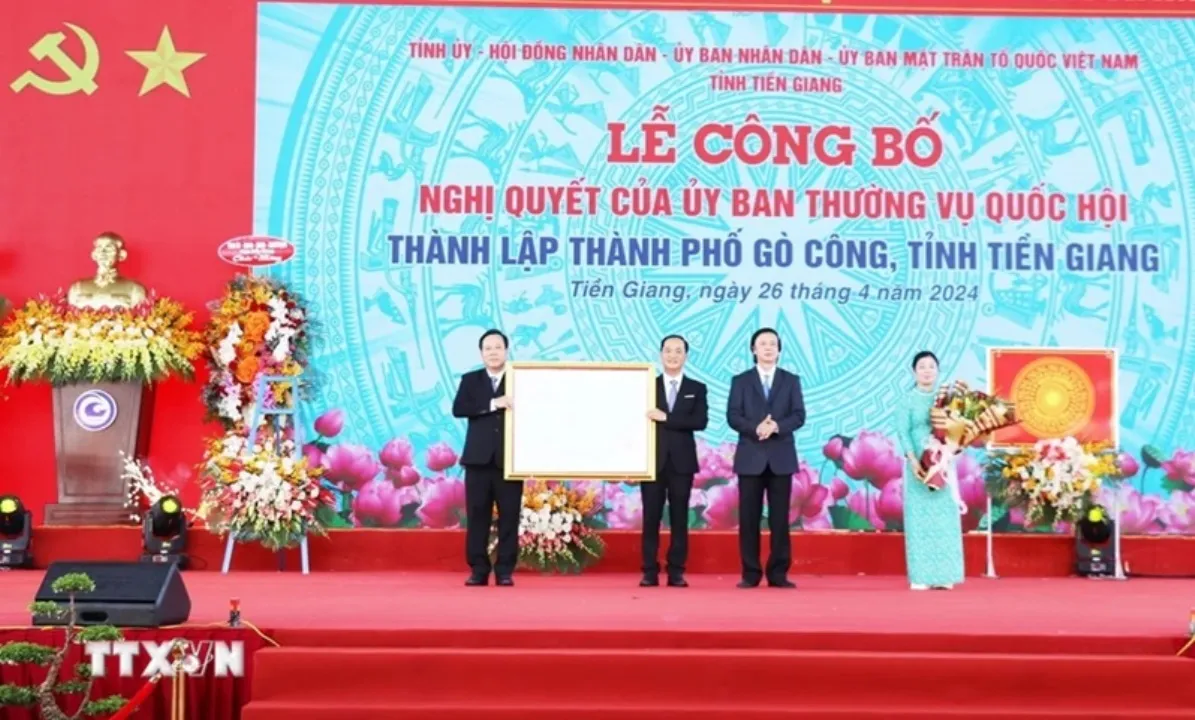 Gò Công chính thức trở thành thành phố trực thuộc tỉnh Tiền Giang