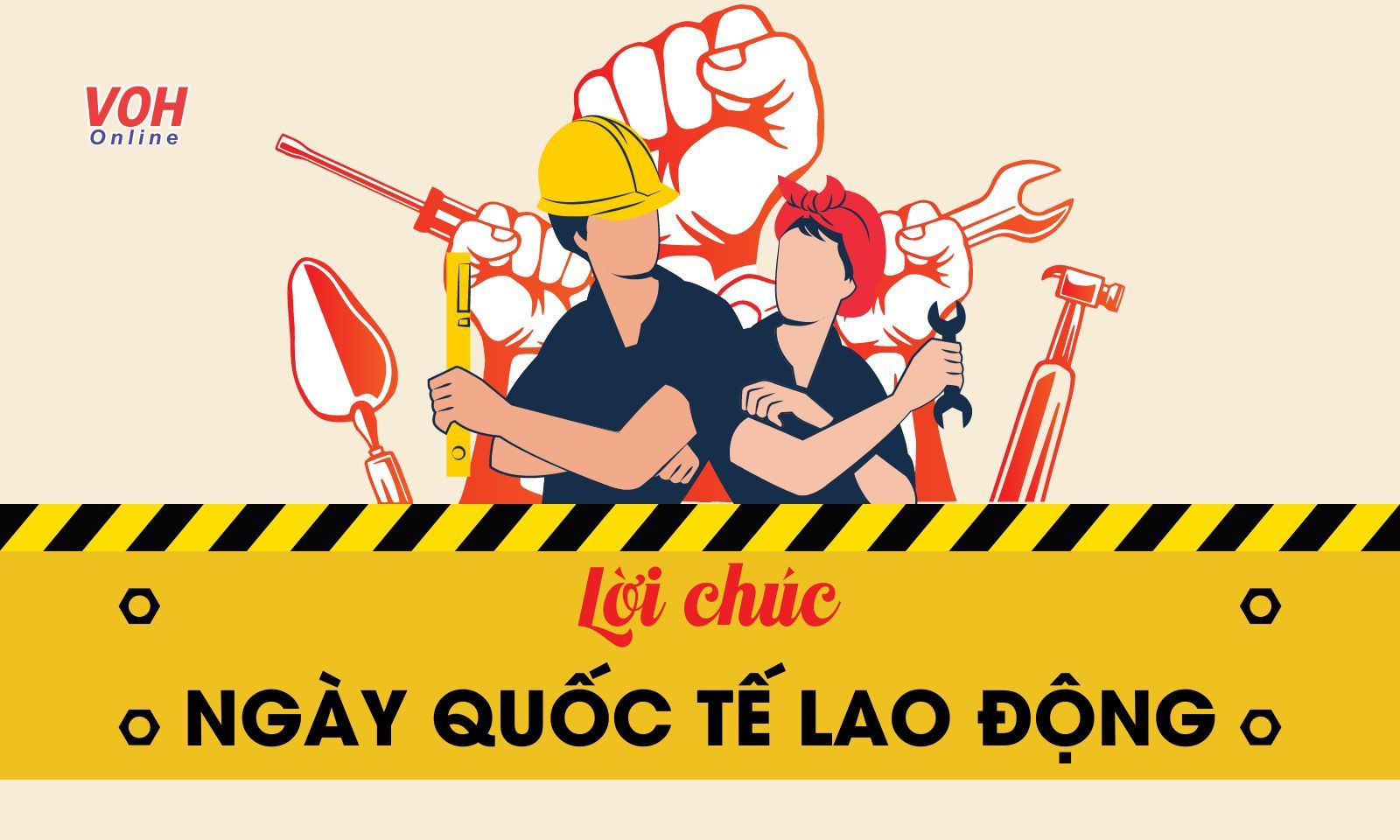 40+ lời chúc Ngày Quốc tế Lao động hay và ý nghĩa nhất