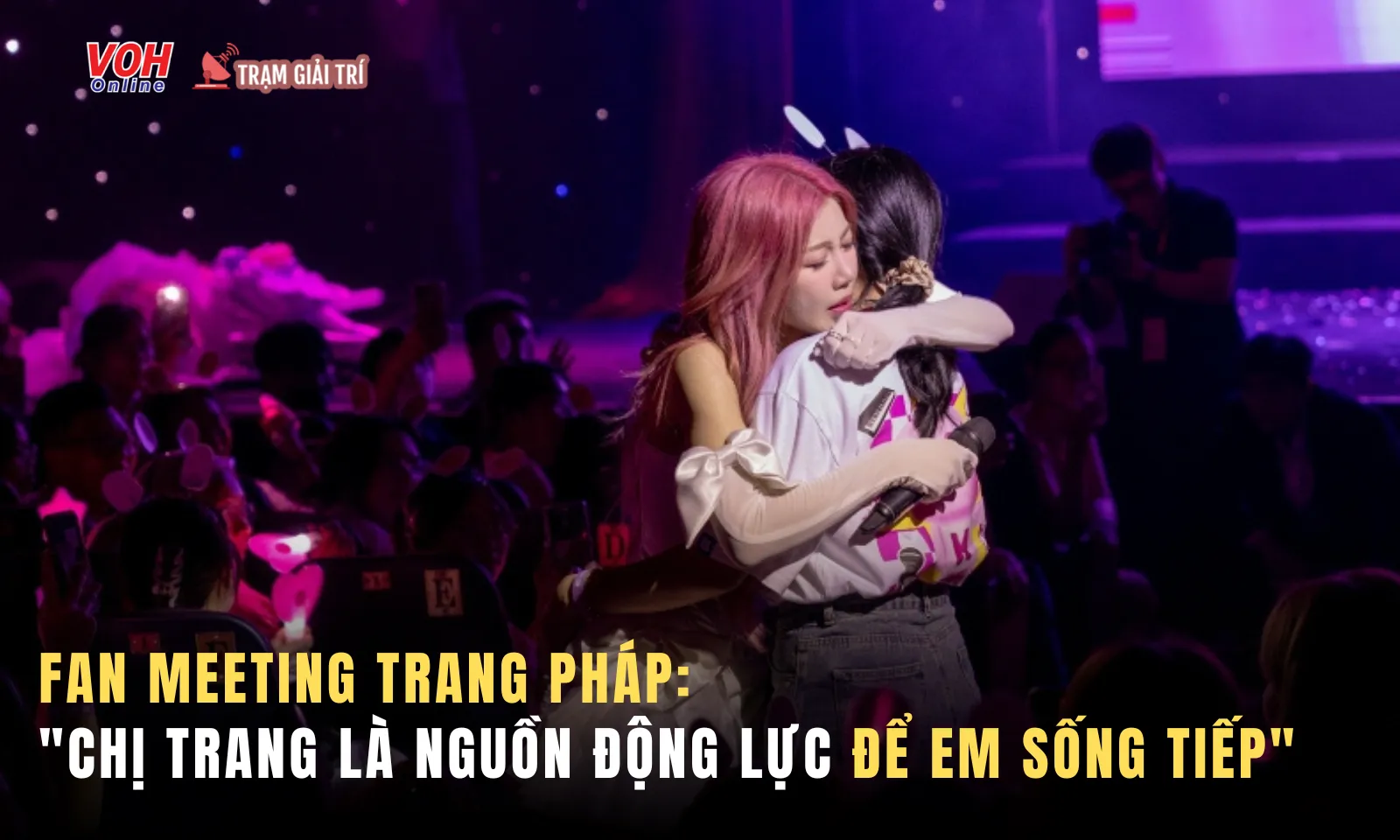 Trang Pháp chia sẻ về chứng rối loạn hoãn sợ, chữa lành cho fan ngay tại Fan meeting 