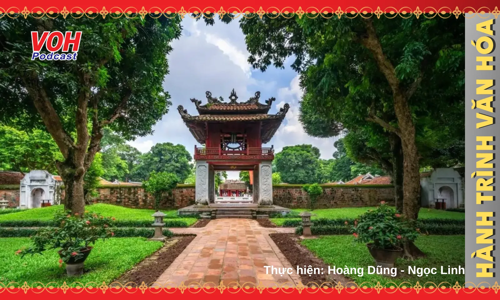 Văn Miếu – Quốc Tử Giám: Trung tâm trí tuệ và truyền thống của Thăng Long ngàn năm văn hiến