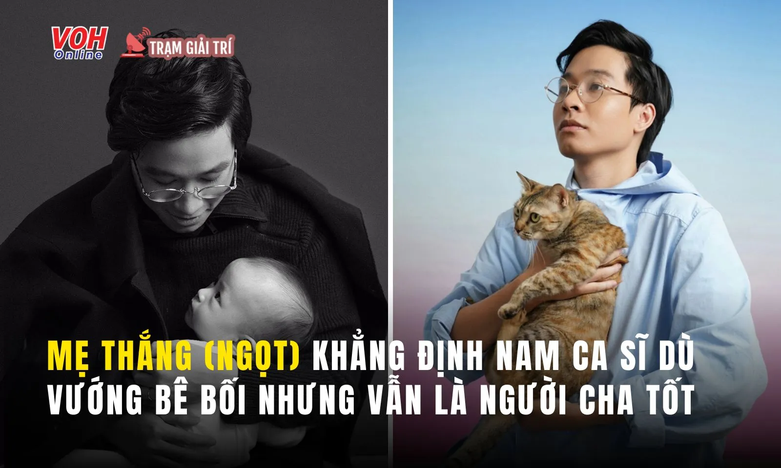 Mẹ Thắng (Ngọt) viết tâm thư xin lỗi fan, khẳng định nam ca sĩ là người cha tốt