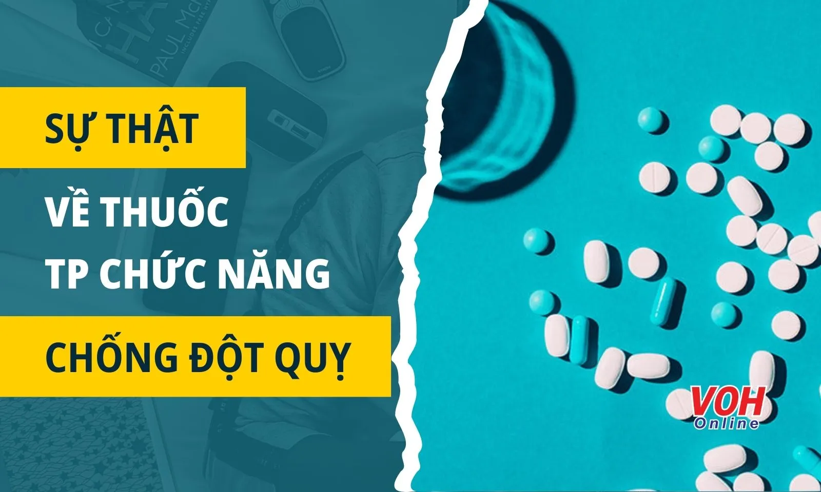 Sự thật về những loại thuốc, TPCN được quảng cáo giúp “chống đột quỵ”