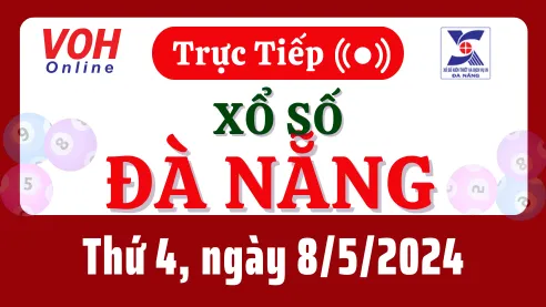XSDNG 8/5 - Kết quả xổ số Đà Nẵng hôm nay thứ 4 ngày 8/5/2024