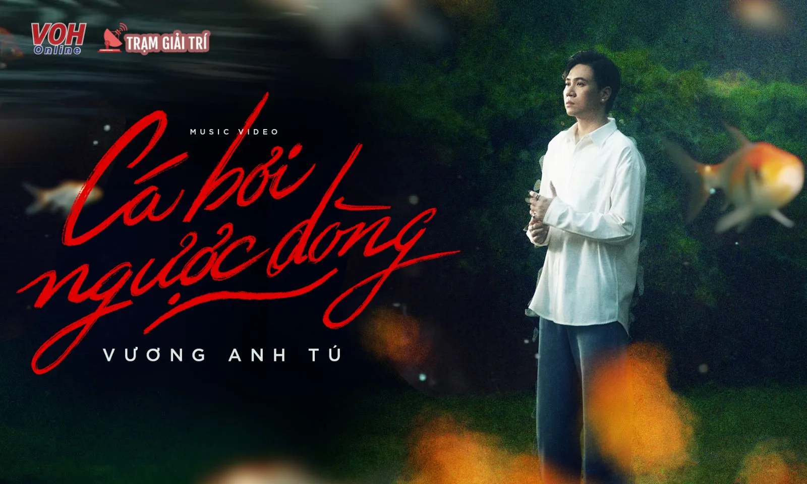 Vương Anh Tú phát hành MV Cá Bơi Ngược Dòng, kể chuyện tình buồn khiến khán giả suy theo