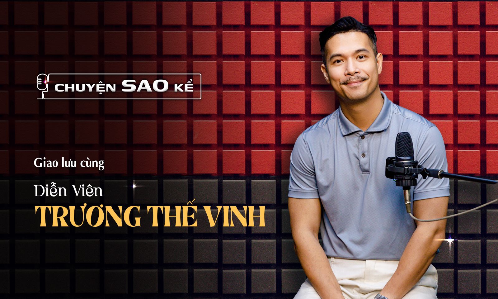 Trương Thế Vinh: Tôi lo lắng khi biết bạn diễn là Lương Bích Hữu