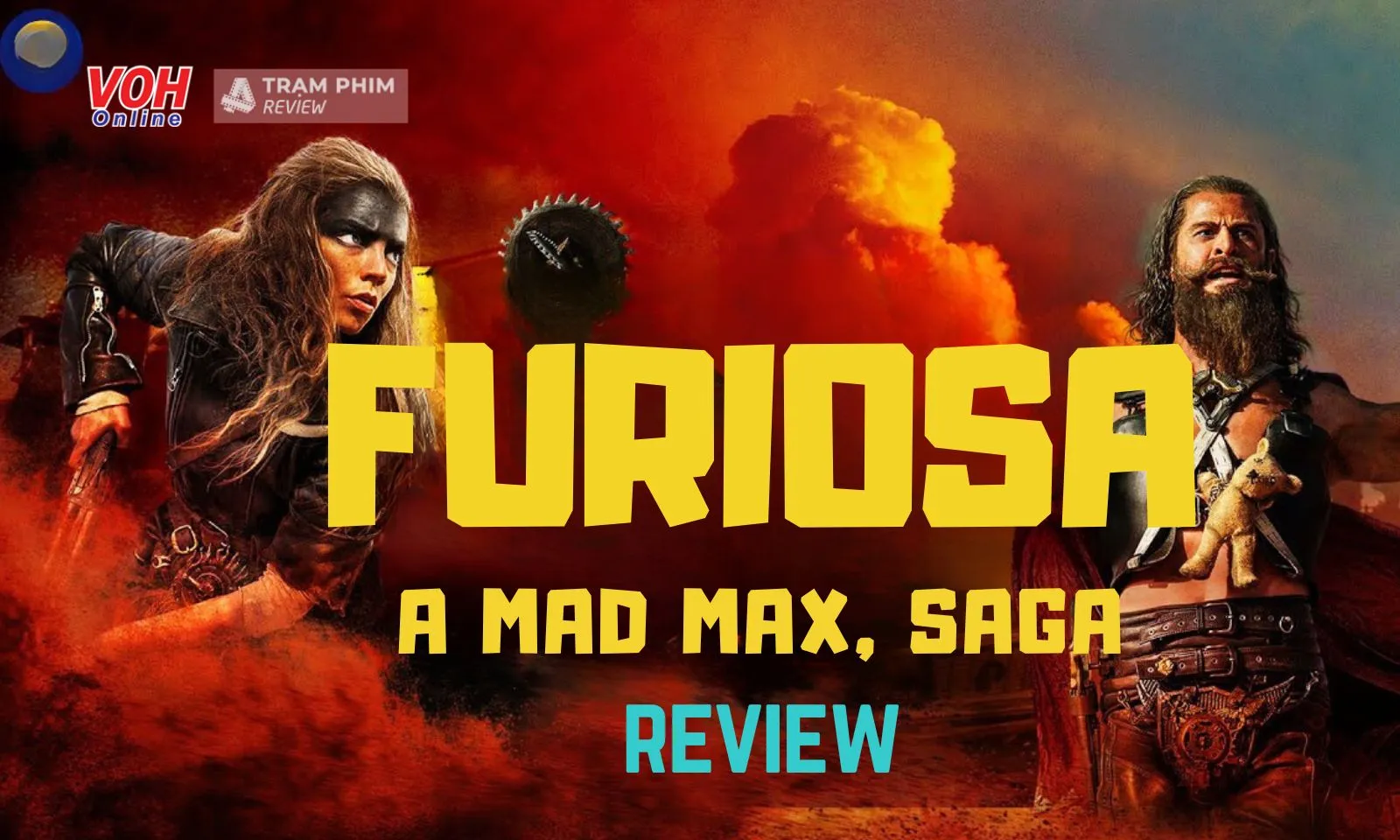 Review Furiosa: A Mad Max Saga - Tuyệt phẩm chứng minh đẳng cấp của đạo diễn U80