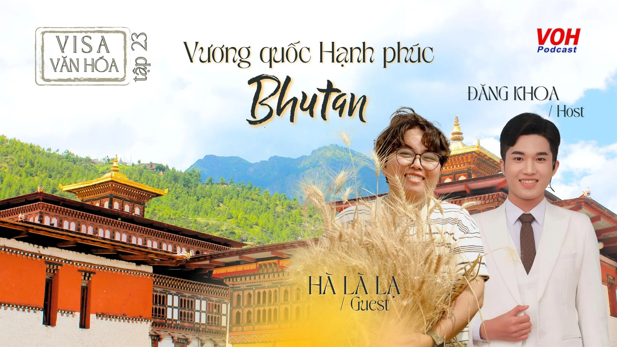 #023. Đi tìm hạnh phúc ở vương quốc Bhutan 