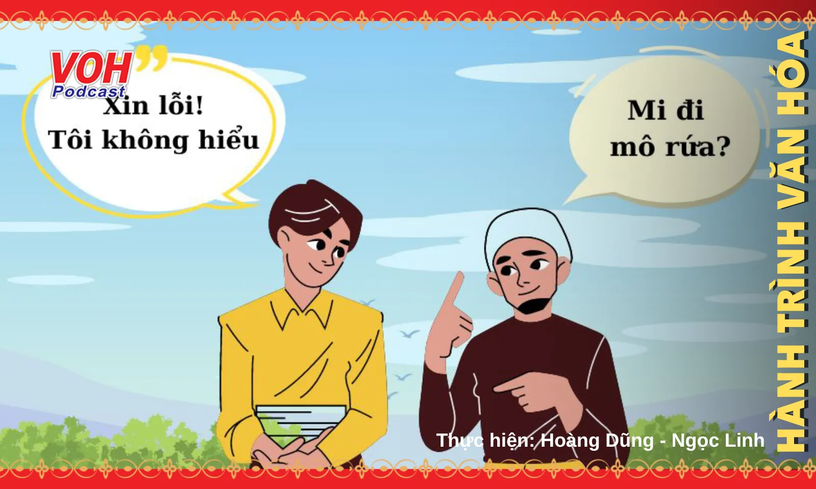 Ở quê tôi Mô - Tê - Răng - Rứa, nơi quê anh Đâu - Kia - Sao - Vậy