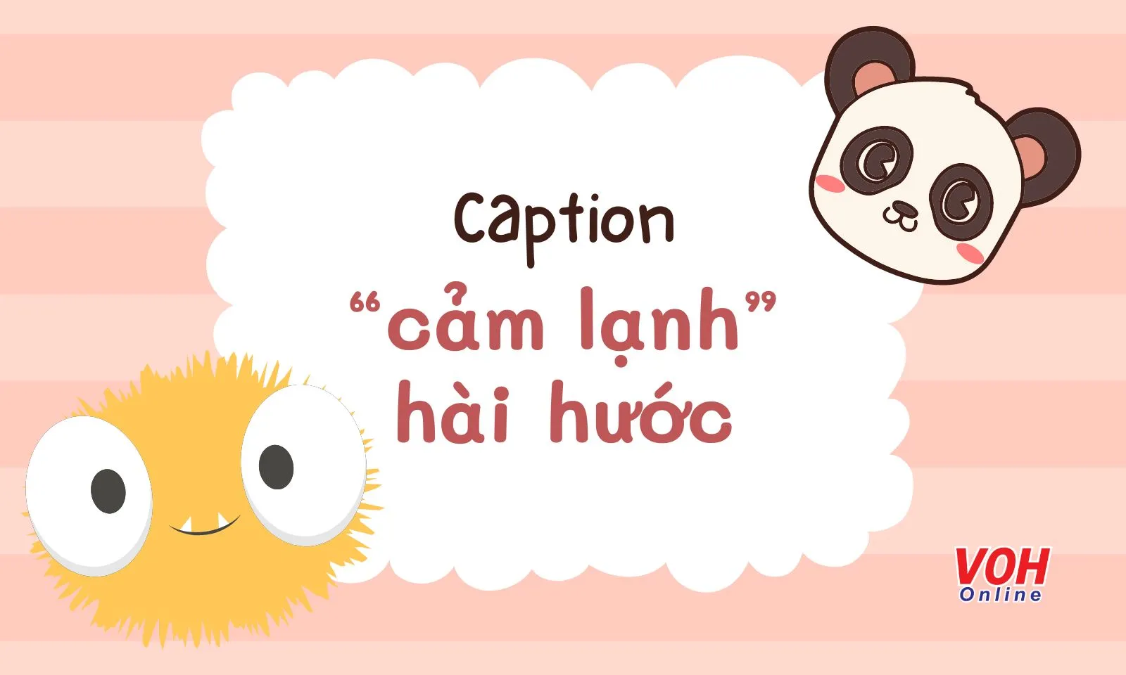 Top caption cảm lạnh, vô tri, hài hước tăng tương tác