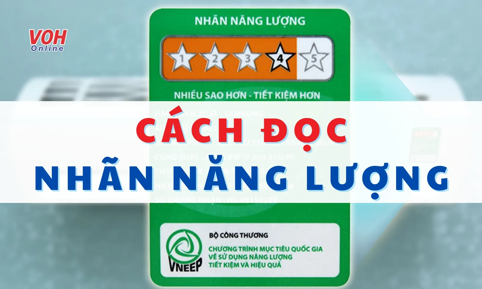 Nhãn năng lượng là gì? Cách đọc nhãn năng lượng chuẩn nhất