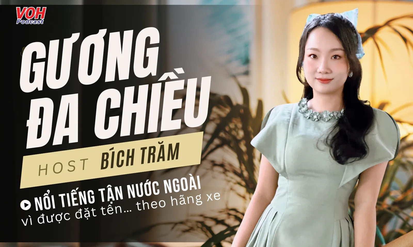 Nổi tiếng tận nước ngoài vì được đặt tên... theo hãng xe