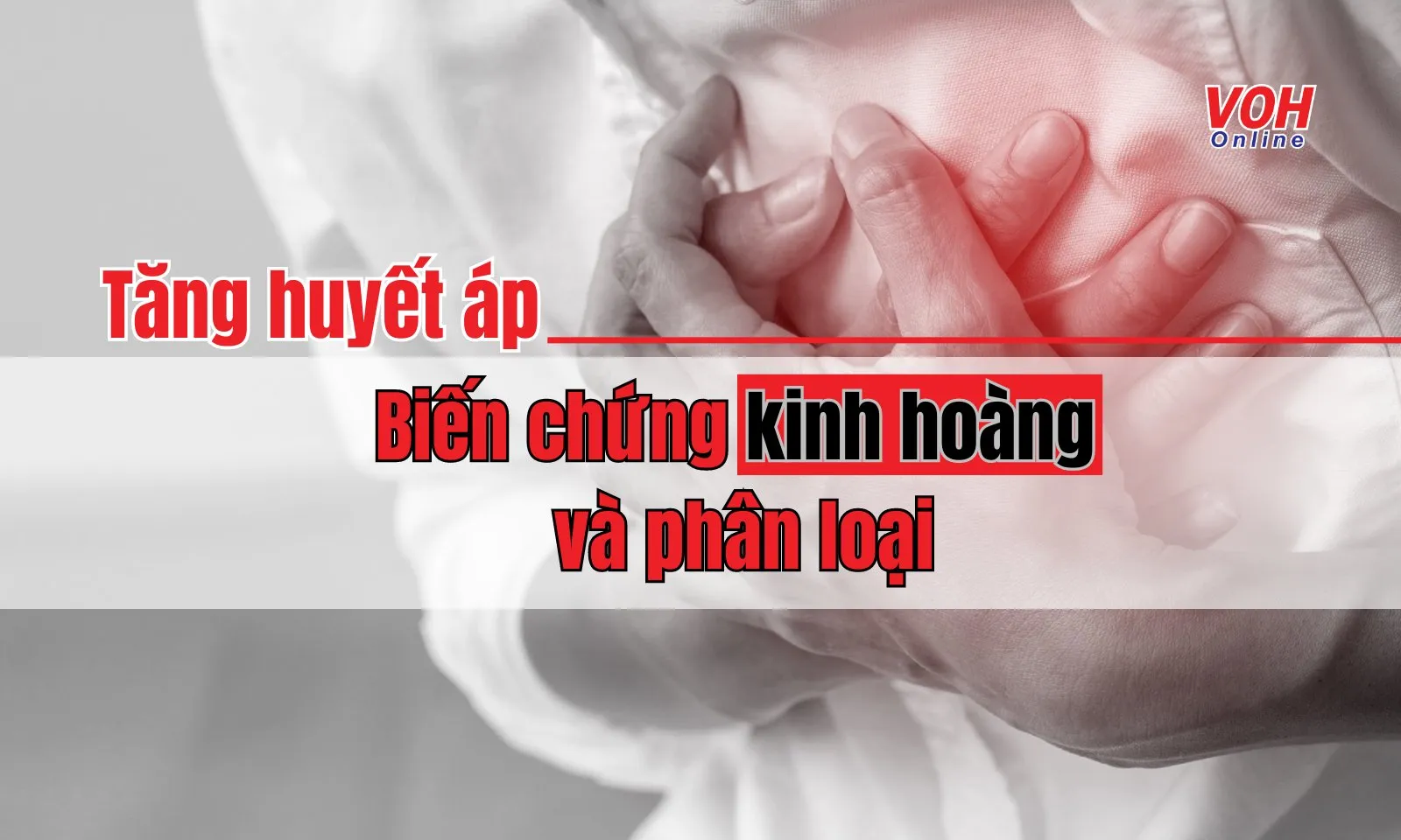 Tăng huyết áp có mấy loại? Biến chứng của tăng huyết áp nguy hiểm thế nào?