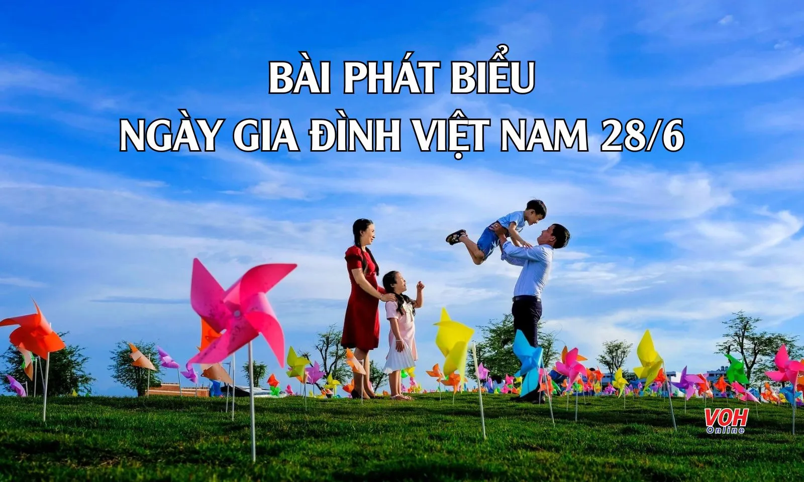 Top 10 bài phát biểu Ngày Gia đình Việt Nam 28/6 hay nhất