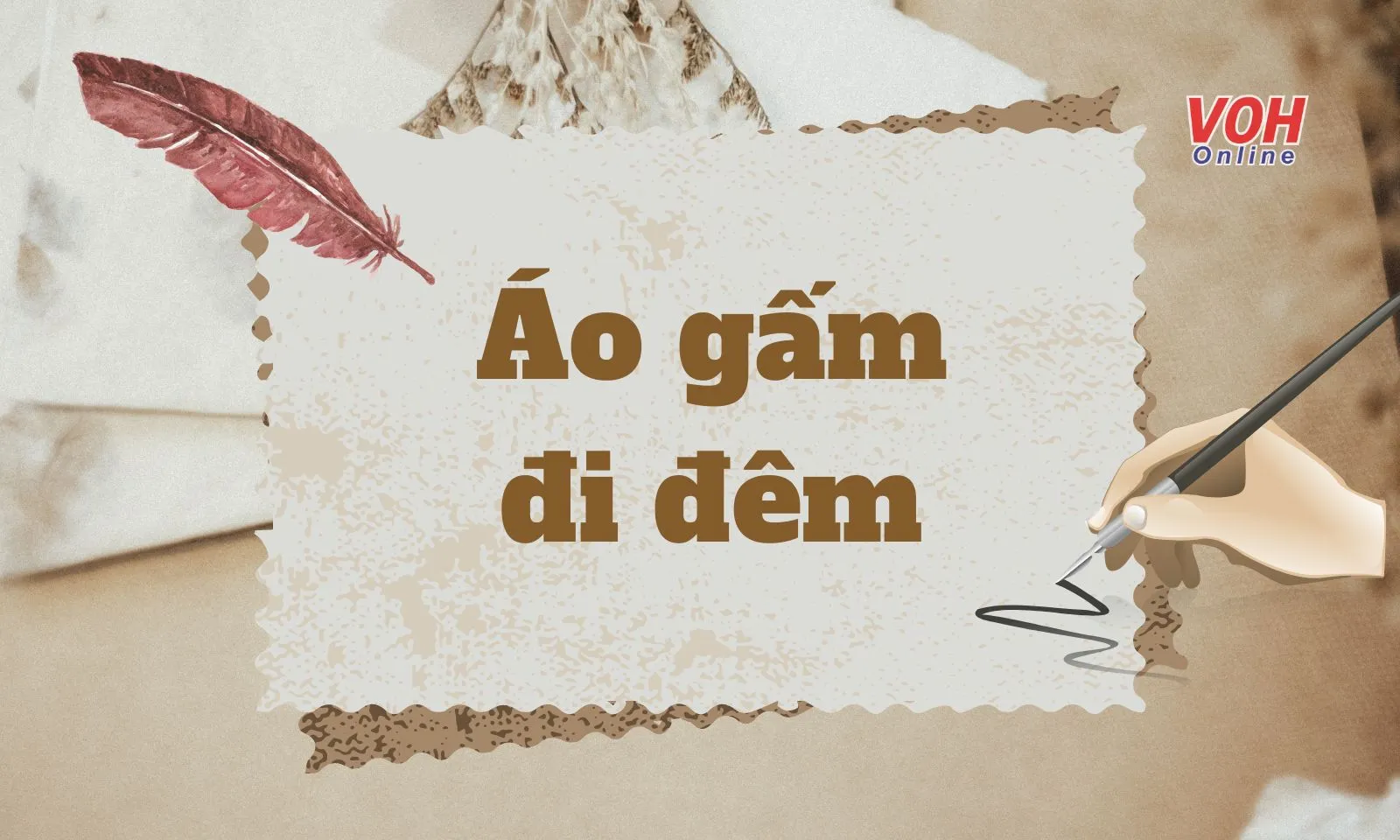Giải thích “Áo gấm đi đêm” là gì?