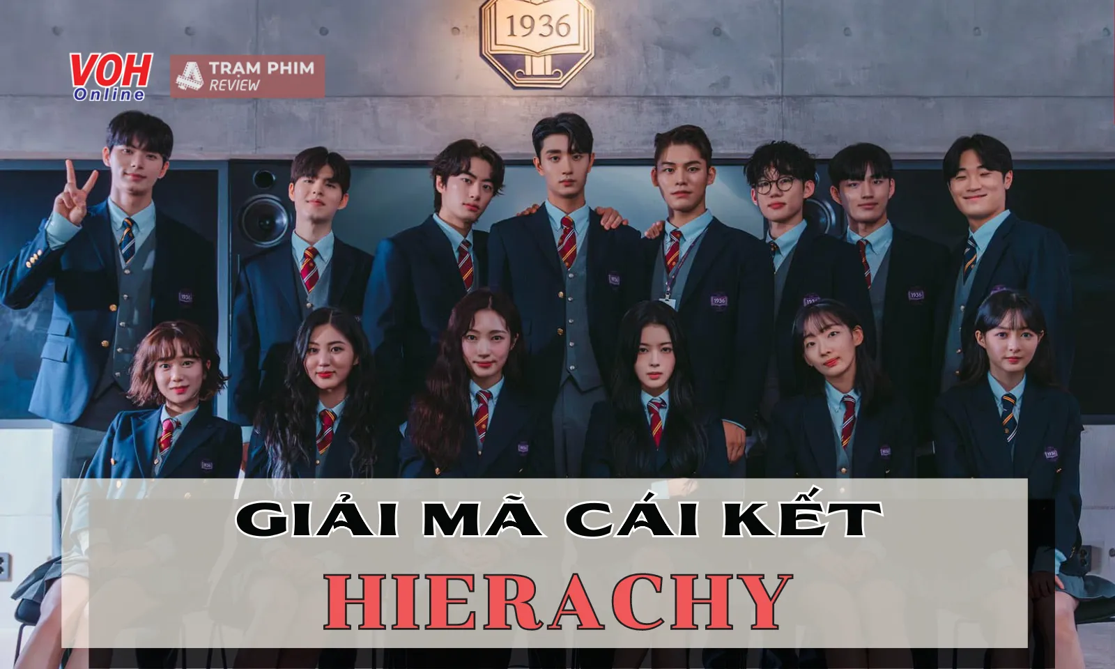 Giải mã cái kết gây tranh cãi của Hierarchy (Thứ Bậc)