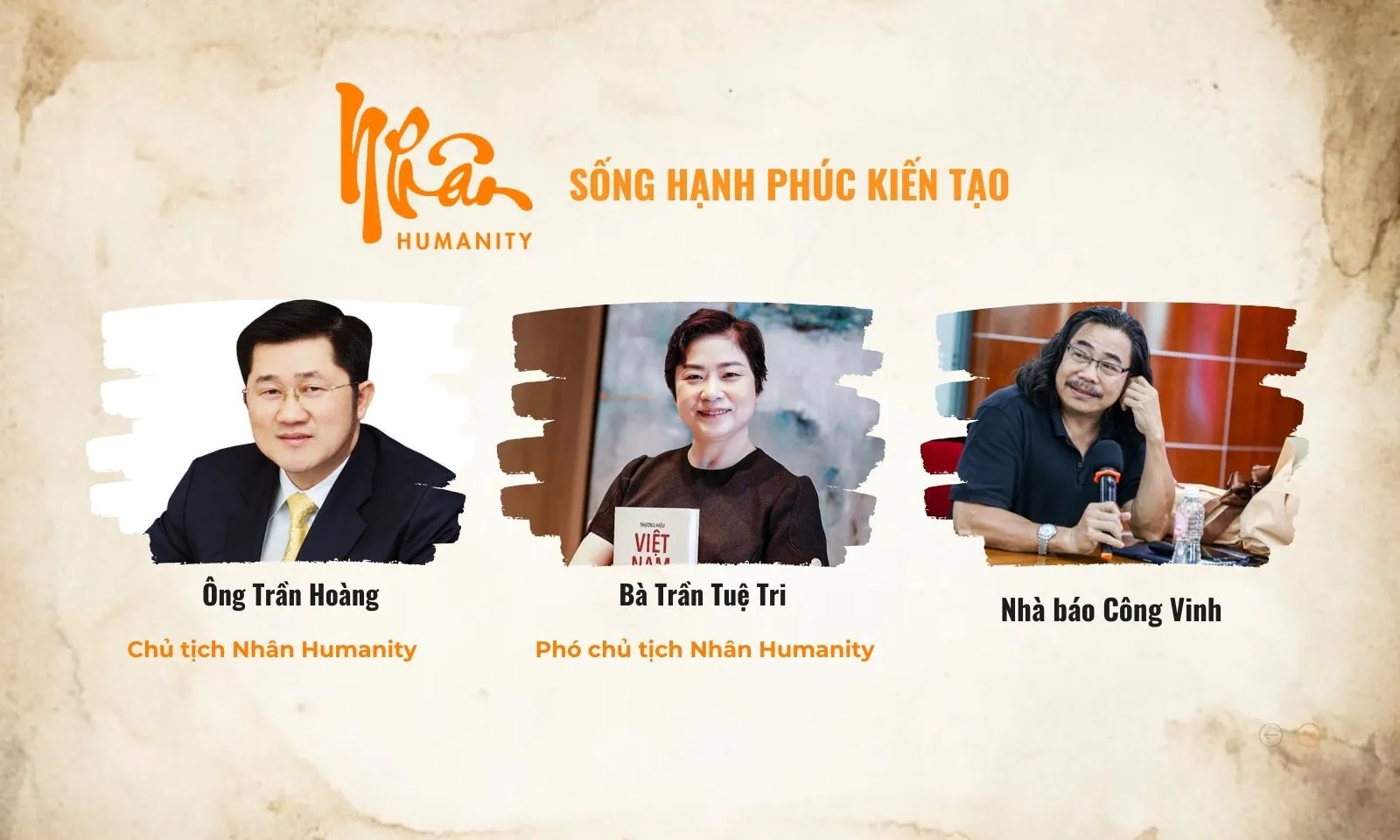 Nhân Humanity: Hành trình cảm hứng tôi luyện thành Nhân